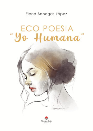 ECO POESIA YO HUMANA