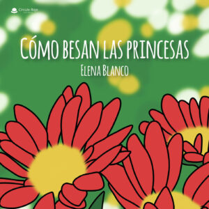 CÓMO BESAN LAS PRINCESAS