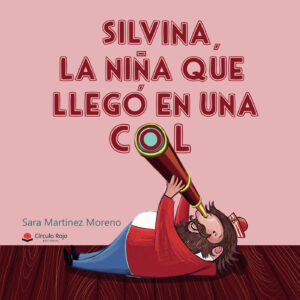 SILVINA, LA NIÑA QUE LLEGÓ EN UNA COL