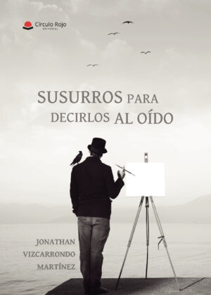 SUSURROS PARA DECIRLOS AL OÍDO