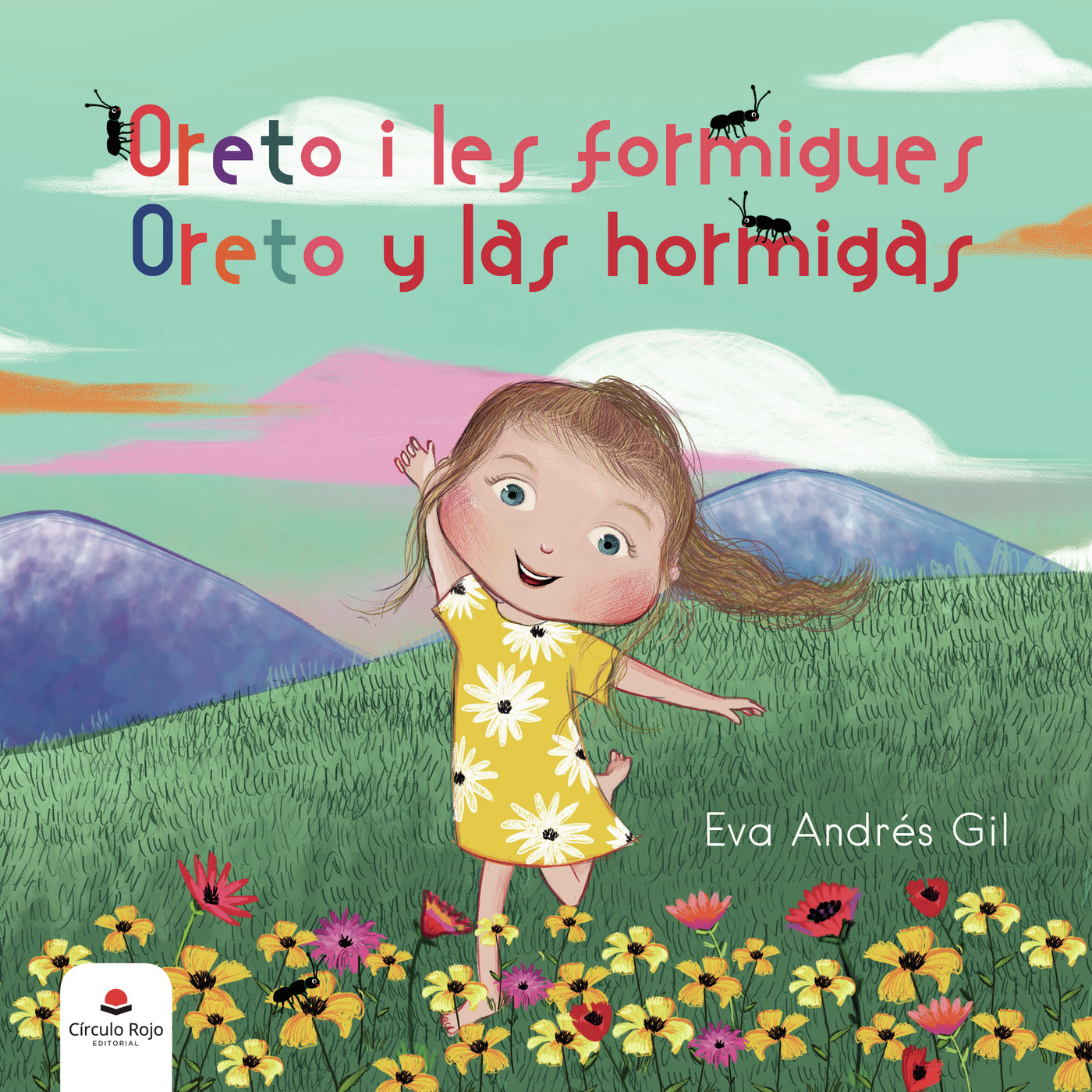 ORETO I LES FORMIGUES / ORETO Y LAS HORMIGAS