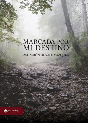 MARCADA POR MI DESTINO