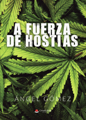 A FUERZA DE HOSTIAS