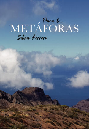 PARA TI... METÁFORAS