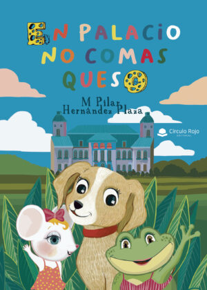 EN PALACIO NO COMAS QUESO