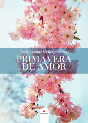 PRIMAVERA DE AMOR