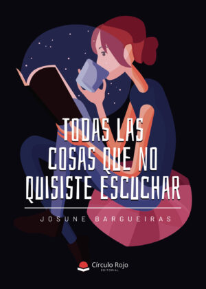 TODAS LAS COSAS QUE NO QUISISTE ESCUCHAR