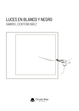 LUCES EN BLANCO Y NEGRO