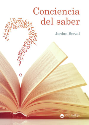 CONCIENCIA DEL SABER