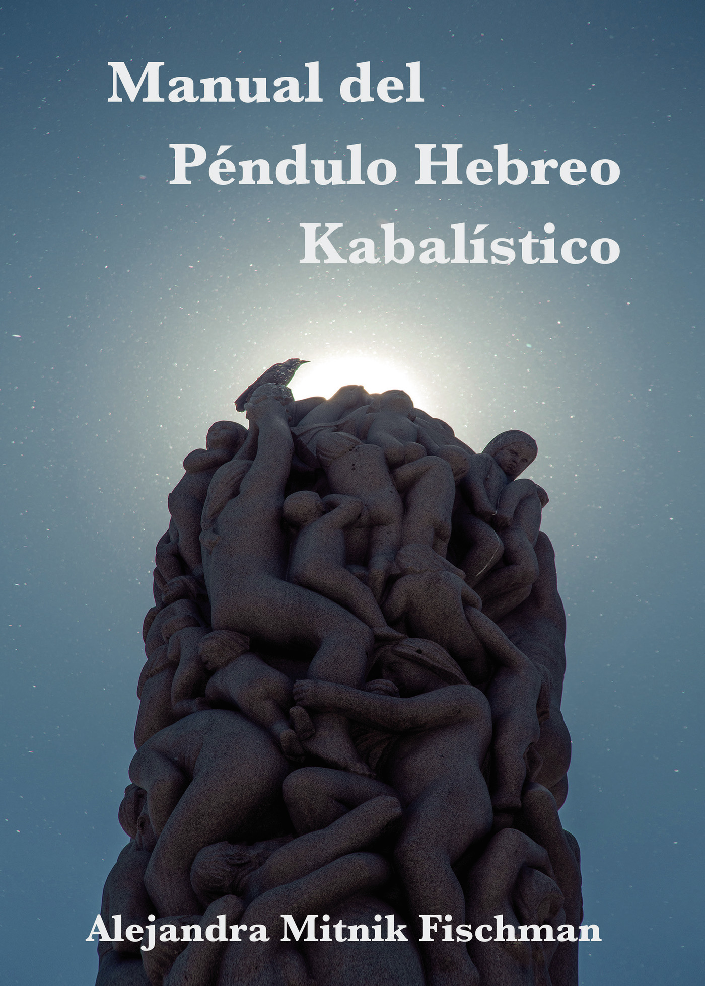 MANUAL DEL PÉNDULO HEBREO KABALÍSTICO