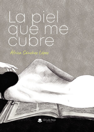 LA PIEL QUE ME CUBRE