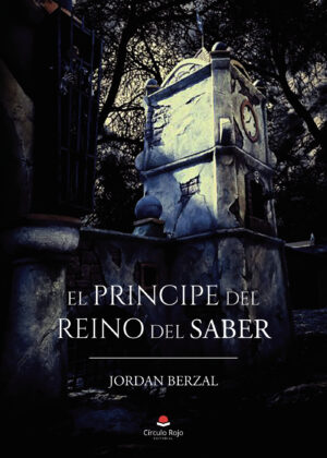 EL PRINCIPE DEL REINO DEL SABER