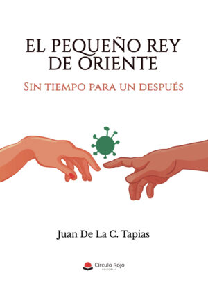 EL PEQUEÑO REY DE ORIENTE