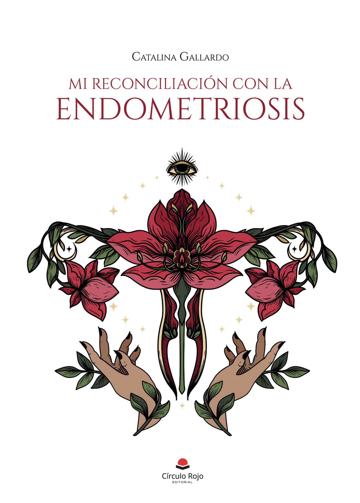 MI RECONCILIACIÓN CON LA ENDOMETRIOSIS