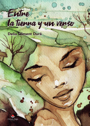 ENTRE LA TIERRA Y UN VERSO