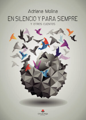 EN SILENCIO Y PARA SIEMPRE