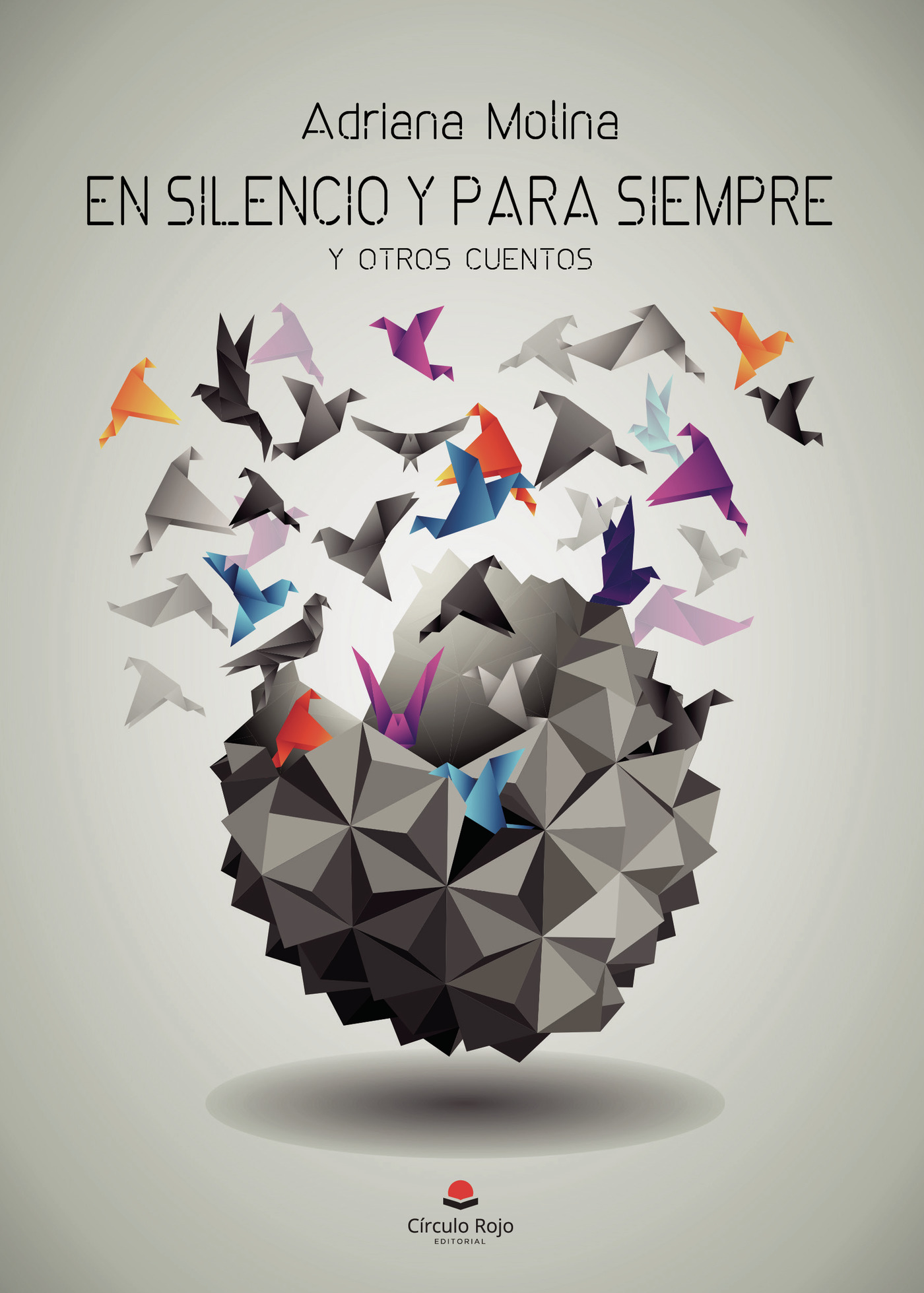 EN SILENCIO Y PARA SIEMPRE