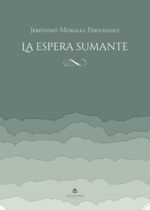LA ESPERA SUMANTE
