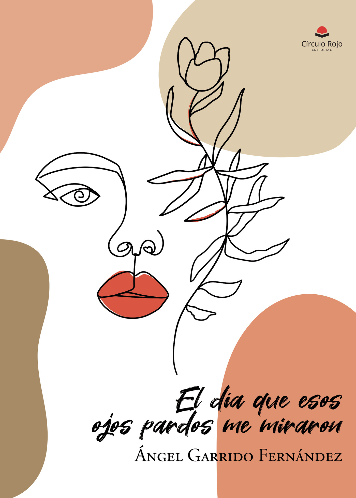 EL DÍA QUE ESOS OJOS PARDOS ME MIRARON