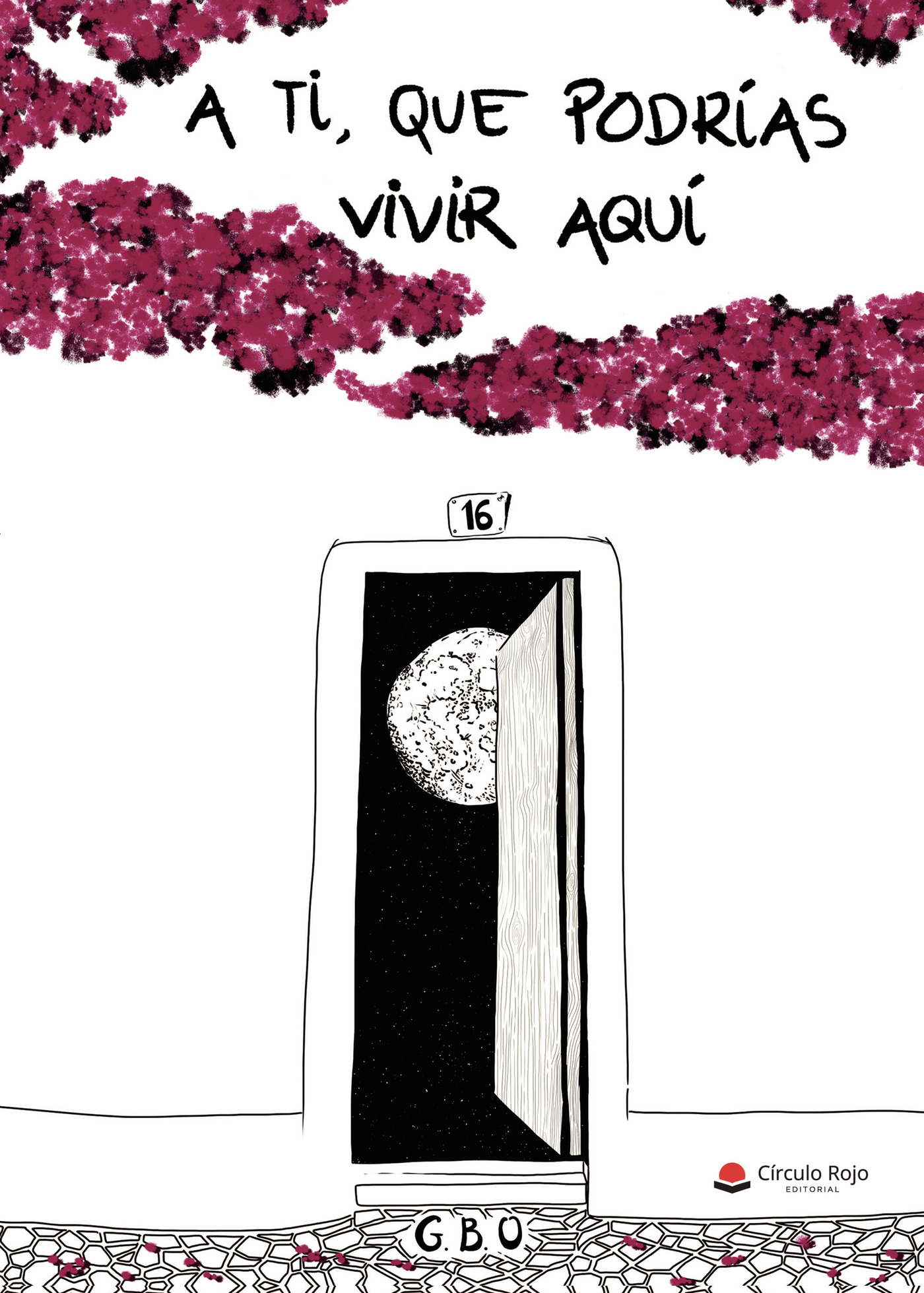 A TI, QUE PODRÍAS VIVIR AQUÍ