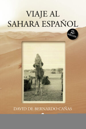 VIAJE AL SAHARA ESPAÑOL
