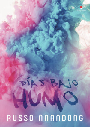 DÍAS BAJO HUMO