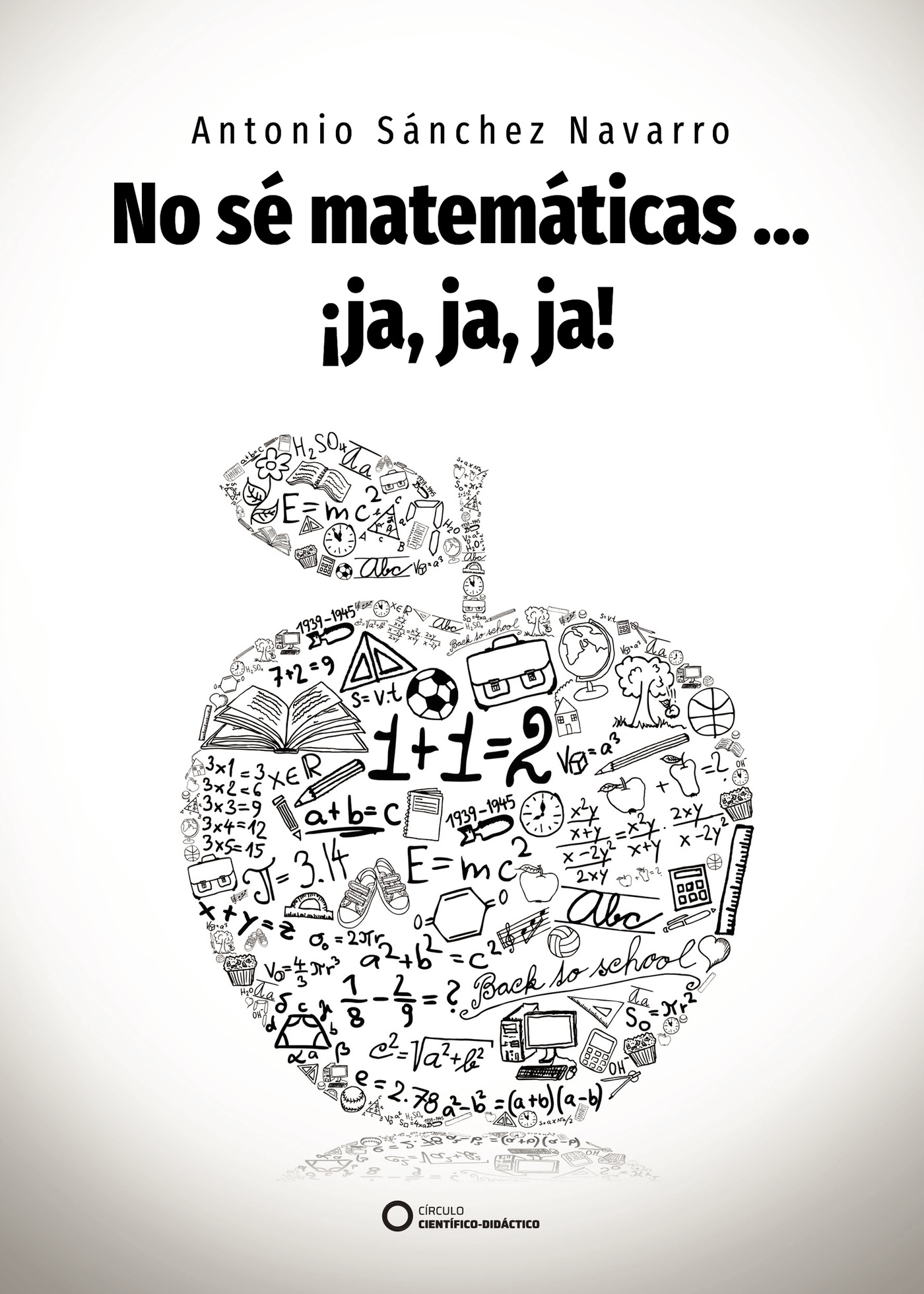 NO SÉ MATEMÁTICAS ¿JA, JA, JA!
