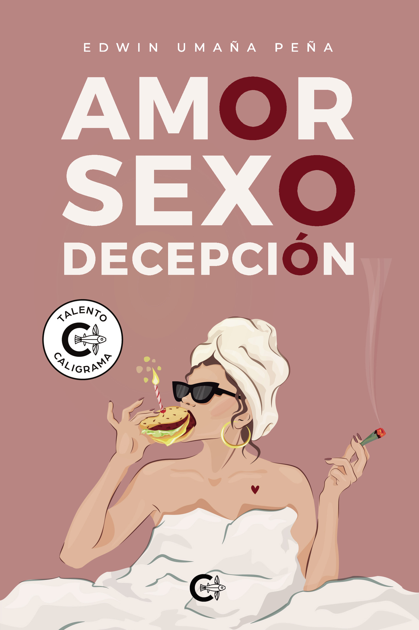 AMOR, SEXO, DECEPCIÓN