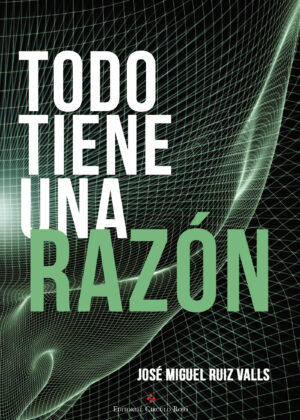 TODO TIENE UNA RAZÓN