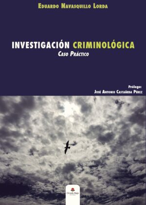 INVESTIGACIÓN CRIMINOLÓGICA CASO PRÁCTICO