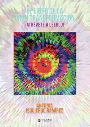 EL LIBRO DE LA GRAN TRANSFORMACIÓN