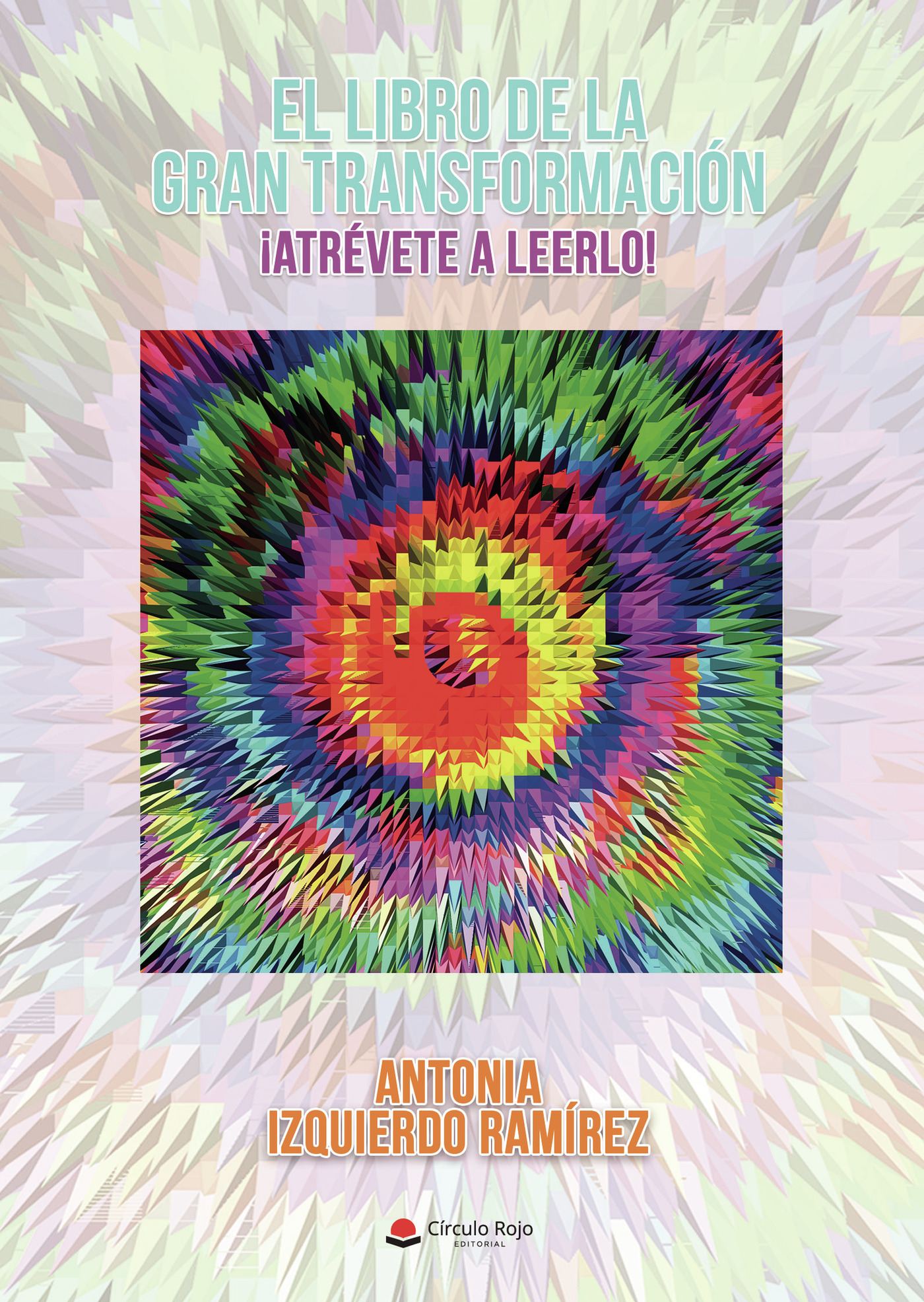 EL LIBRO DE LA GRAN TRANSFORMACIÓN