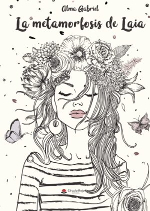 LA METAMORFOSIS DE LAIA