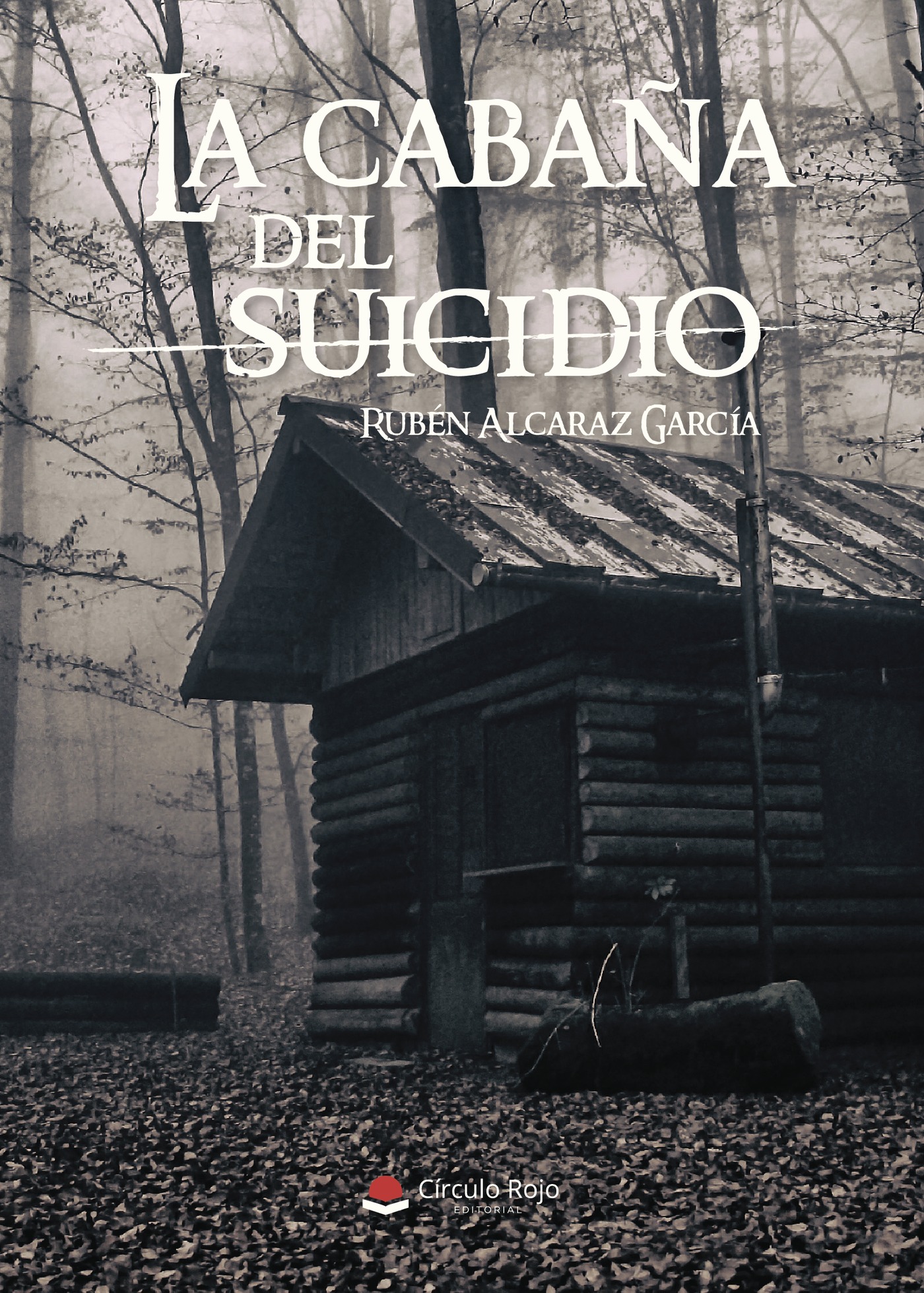 LA CABAÑA DEL SUICIDIO