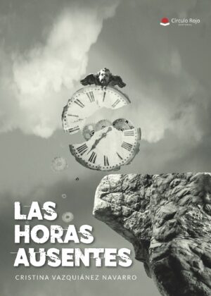 LAS HORAS AUSENTES