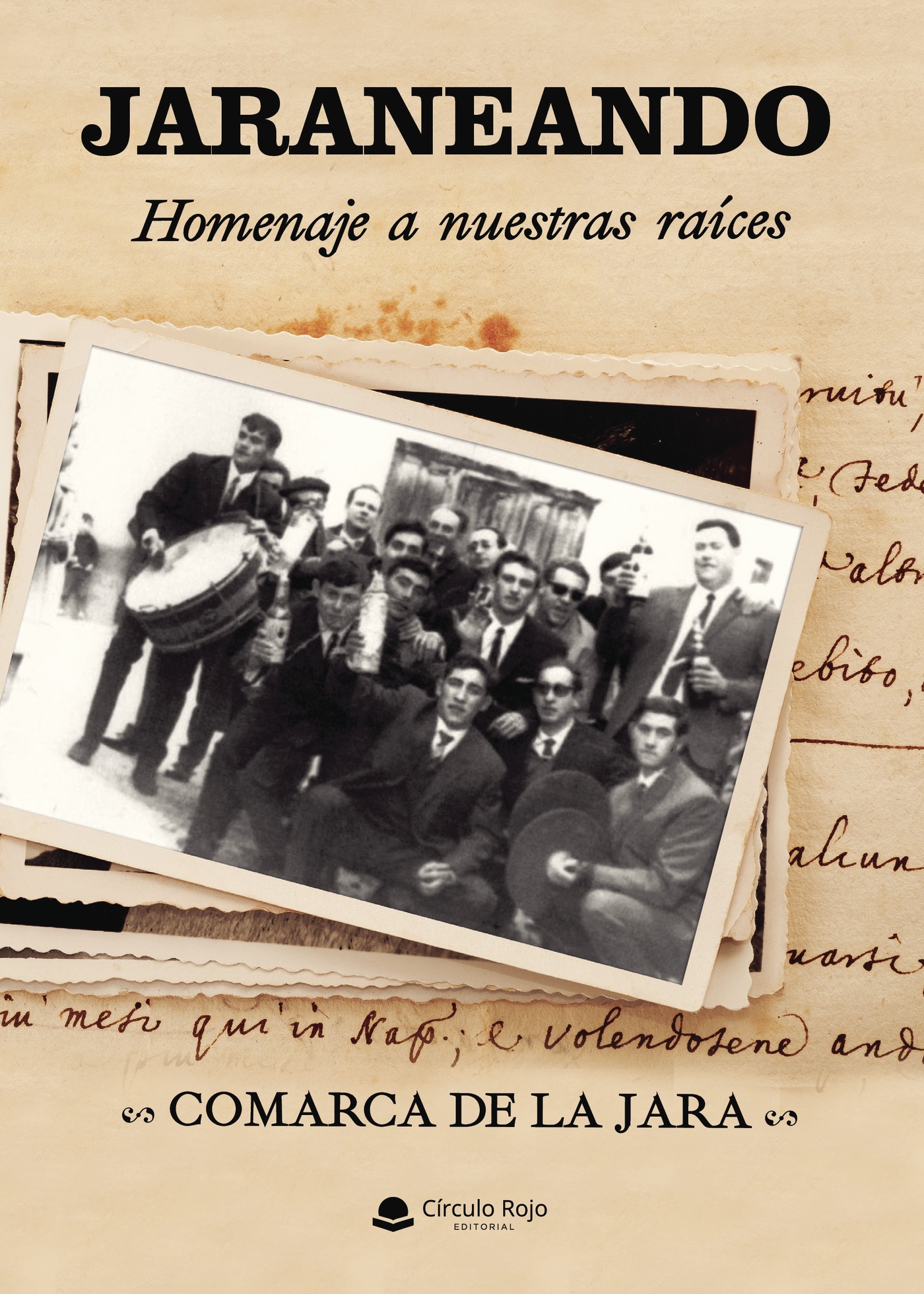 JARANEANDO. HOMENAJE A NUESTRAS RAÍCES
