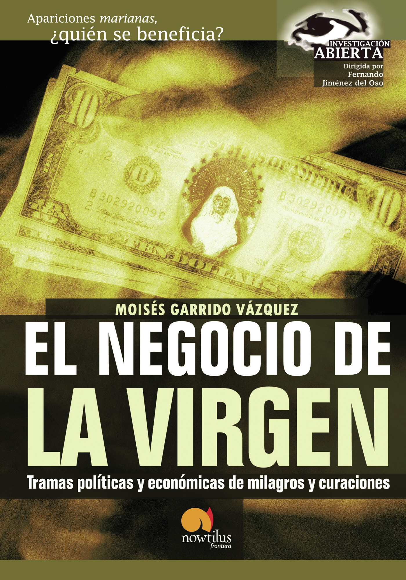 EL NEGOCIO DE LA VIRGEN