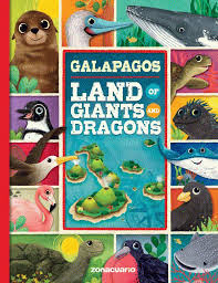 GALAPAGOS: LAND OF GIANTS AND DRAGONS