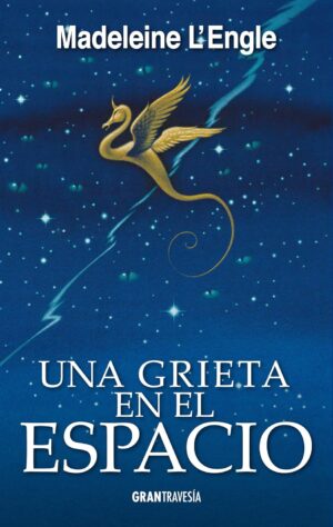 UNA GRIETA EN EL ESPACIO