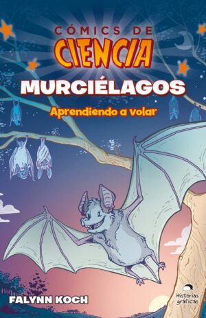 COMICS DE MURCIELAGOS - APRENDIENDO A VOLAR