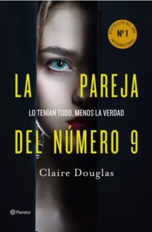 LA PAREJA DEL NUMERO 9 - LO TENIAN TODO MENOS LA VERDAD