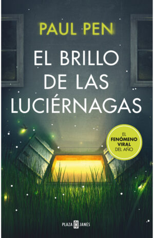 EL BRILLO DE LAS LUCIERNAGAS