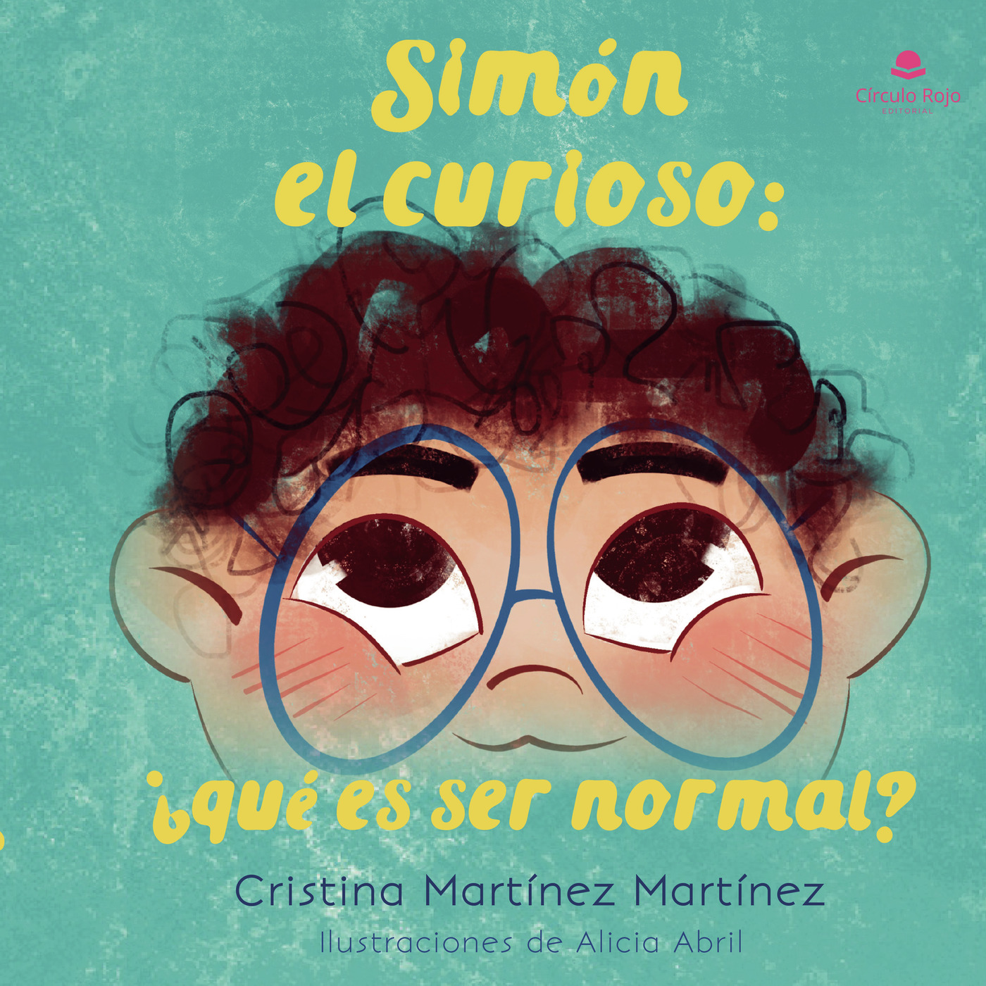 SIMÓN EL CURIOSO: ¿QUÉ ES SER NORMAL