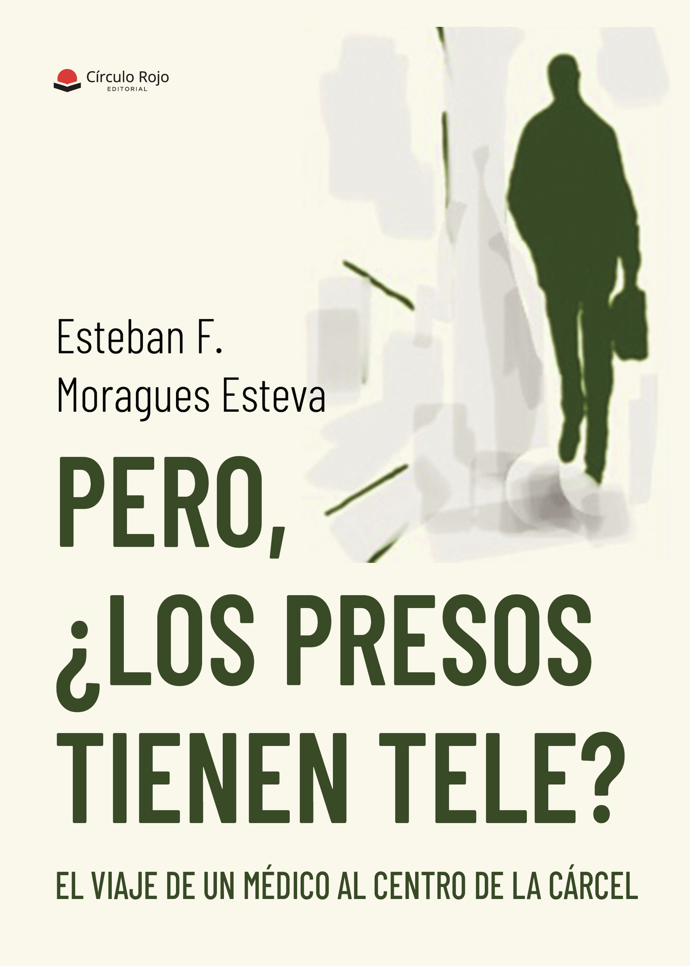 PERO, ¿LOS PRESOS TIENEN TELE?