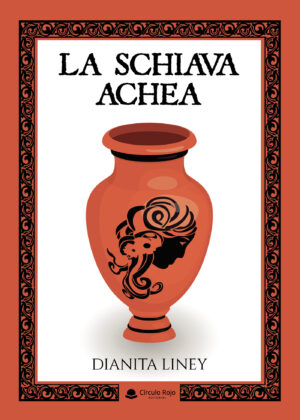 LA SCHIAVA ACHEA