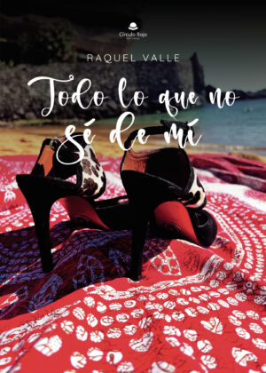 TODO LO QUE NO SÉ DE MÍ