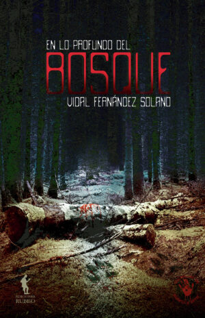 EN LO PROFUNDO DEL BOSQUE