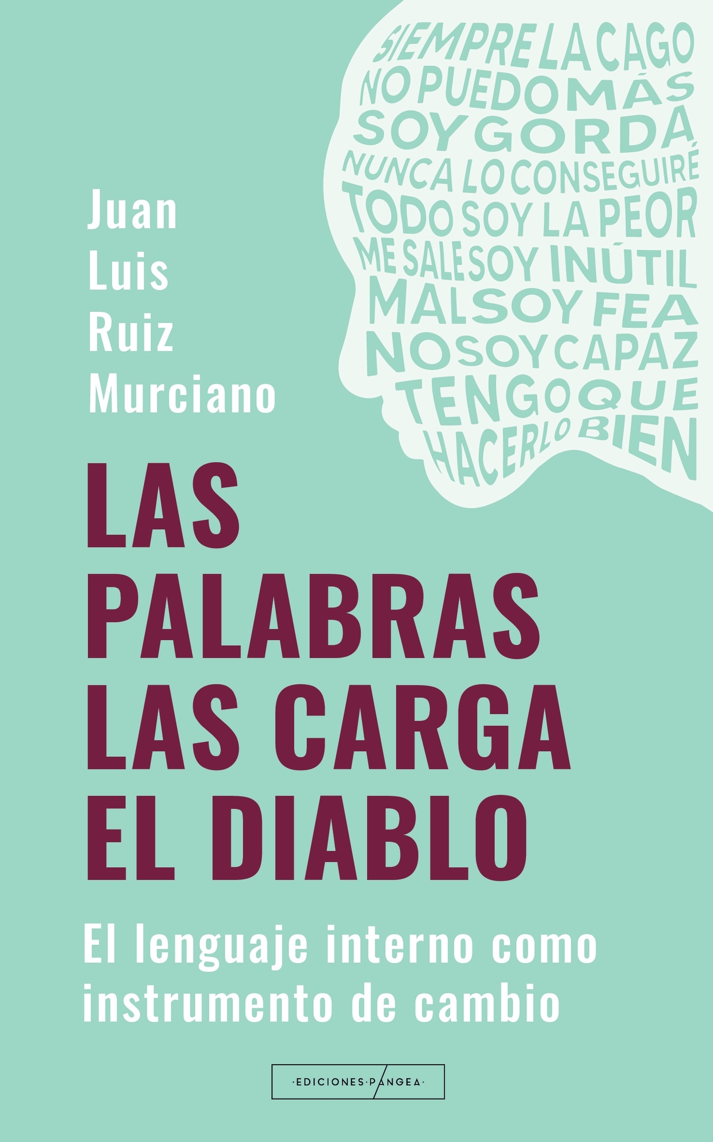 LAS PALABRAS LAS CARGA EL DIABLO