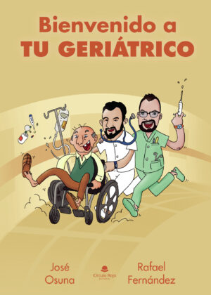 BIENVENIDO A TU GERIÁTRICO