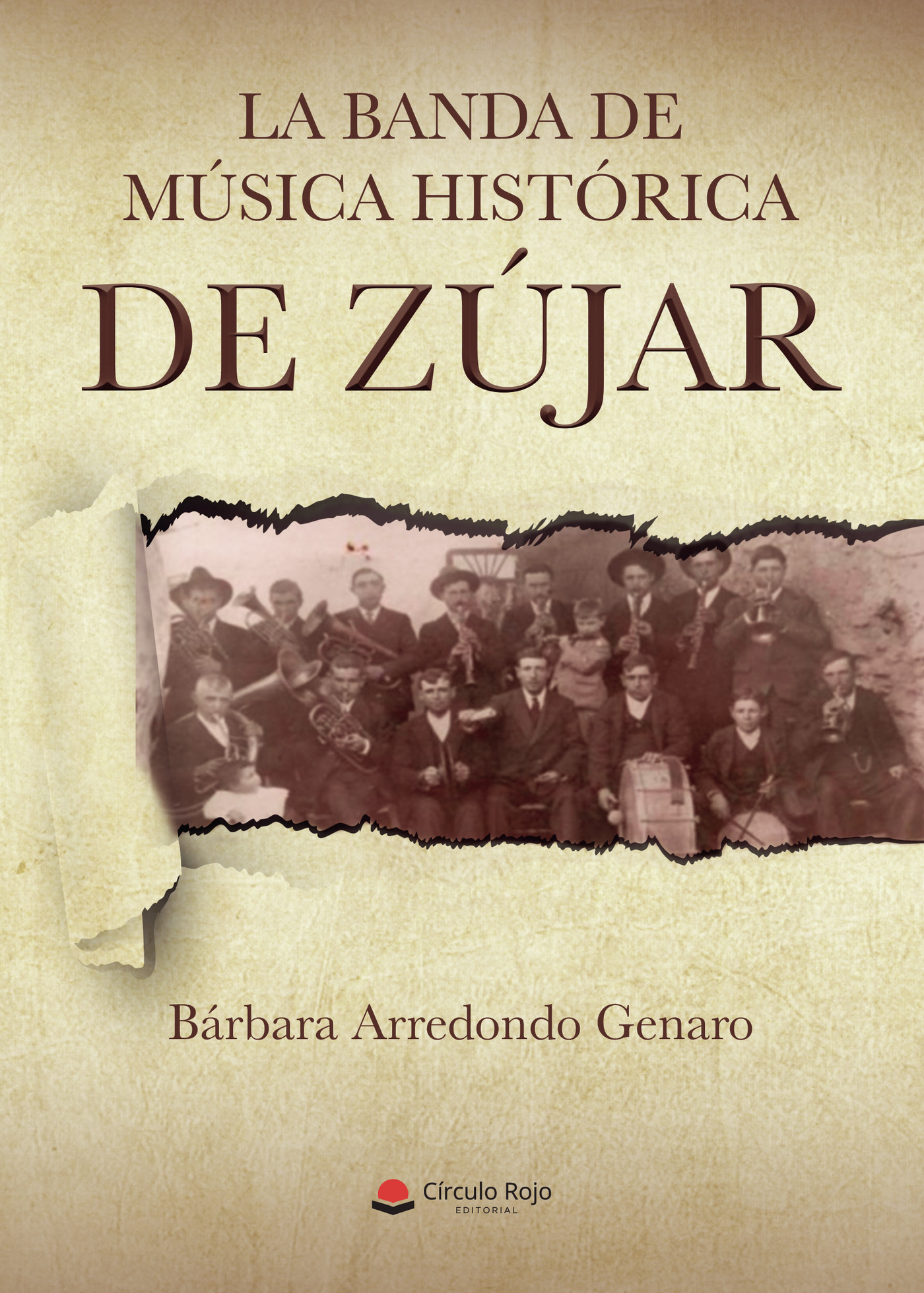 LA BANDA DE MÚSICA HISTÓRICA DE ZÚJAR